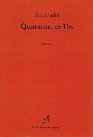 Sara Oudin -<br>Quarante. et Un