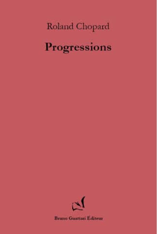 Roland Chopard - Progressions