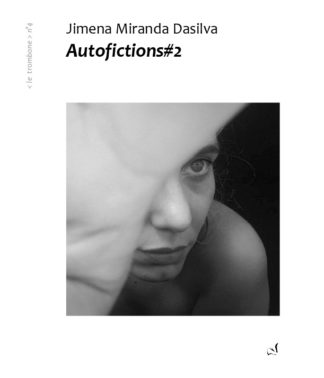 Jimena Miranda Dasilva - Autofictions#2