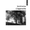 Benoît Sudreau - L'approche