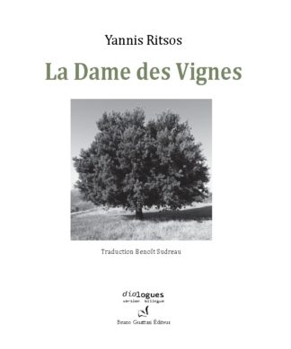 Yannis Ritsos - La Dame des Vignes