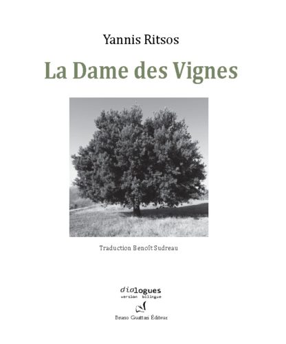 Yannis Ritsos - La Dame des Vignes