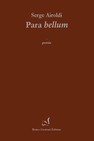 Serge Airoldi - Para bellum