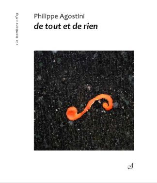 Philippe Agostini - de tout et de rien
